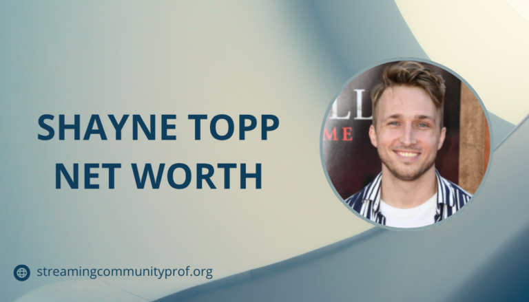shayne topp net worth